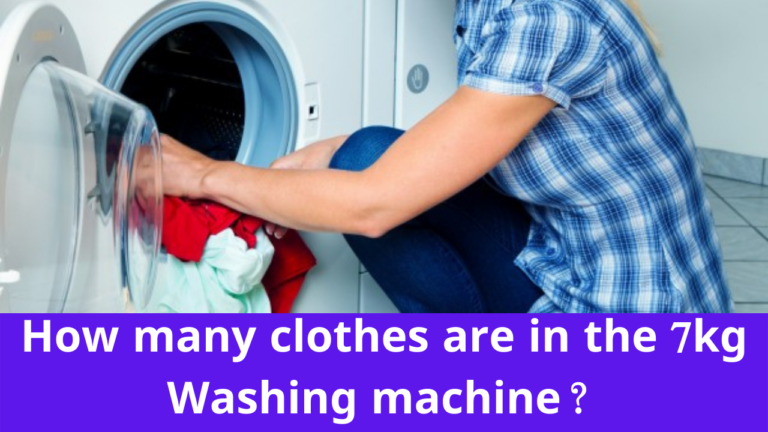 How many clothes are in the 7kg Washing machine